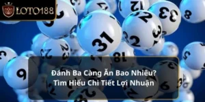 Đánh 3 càng ăn bao nhiêu